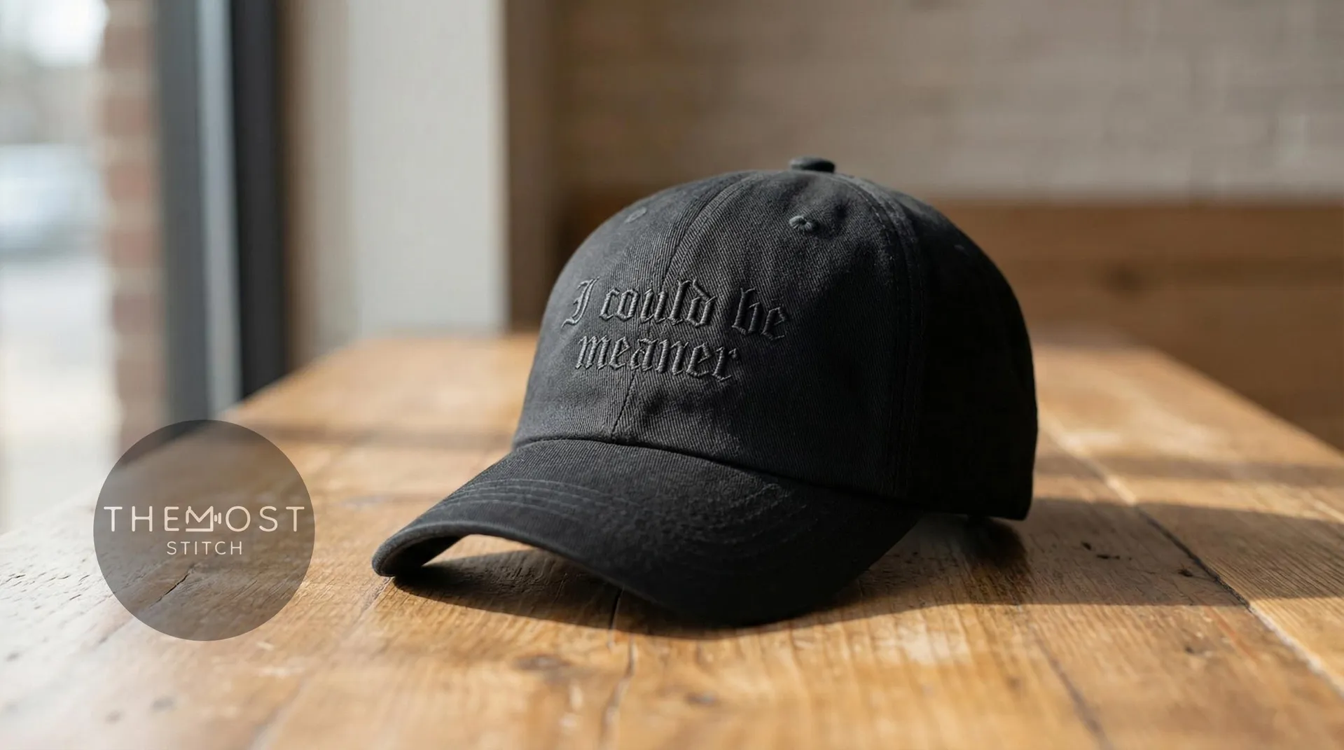 I Could Be Meaner Embroidered Hat Baseball Cap Vintage Style Cap